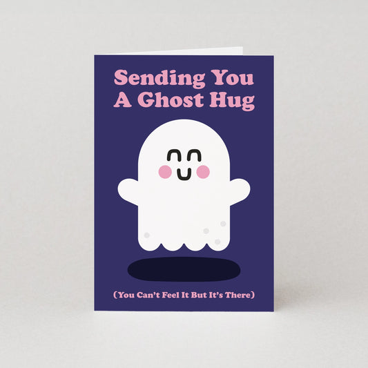 Sending You A Ghost Hug - Get Well Card