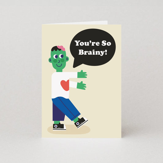 You’re So Brainy Graduation / Congratulations Card