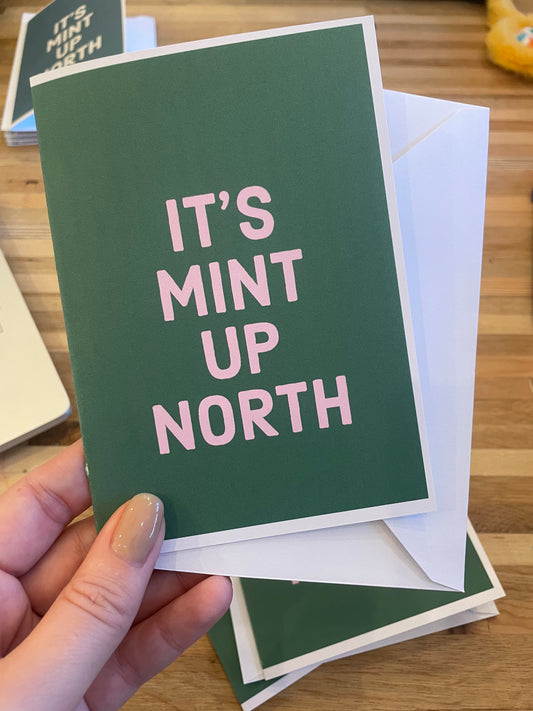 Mint Up North A6 card with Envelope