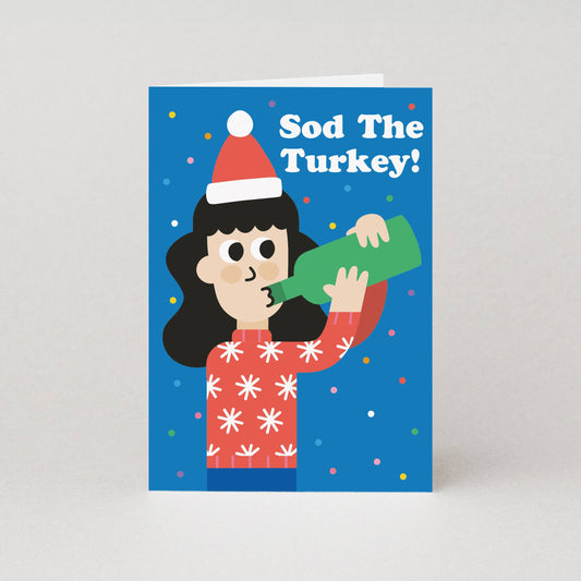 Sod The Turkey Funny Christmas Card | Adult Christmas Card