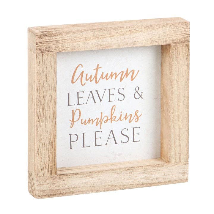 Autumn Leaves & Pumpkins Please Wooden Fall Frame Sign