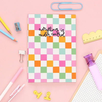 A5 Notebook - Everything is Under Control