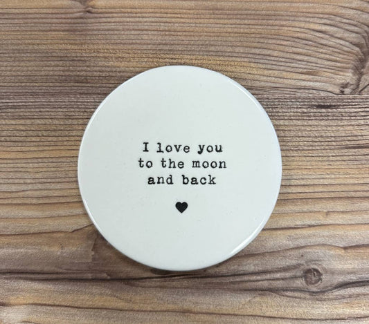 To The Moon & Back Coaster, 10cm