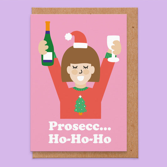 Prosecc...Ho-Ho-Ho Christmas Card