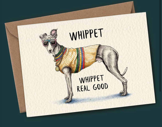 Whippet Card - Birthday Card - Everyday Card